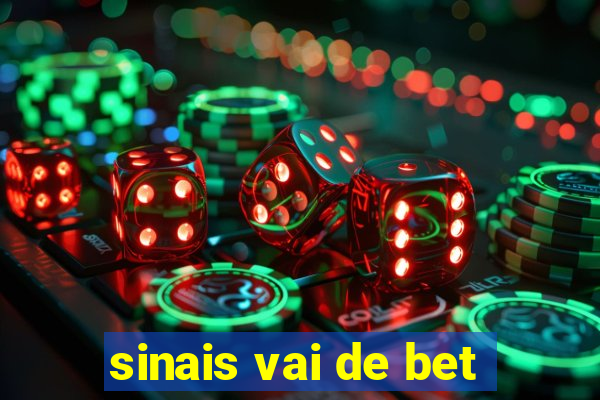 sinais vai de bet